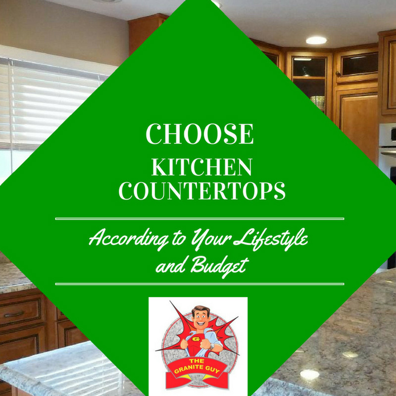 Choose Kitchen Counter Tops According to Your Lifestyle and Budget