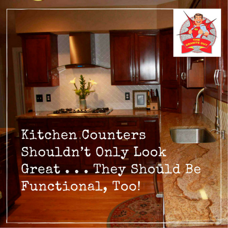 Kitchen Counters Shouldn’t Only Look Great . . . They Should Be Functional, Too!